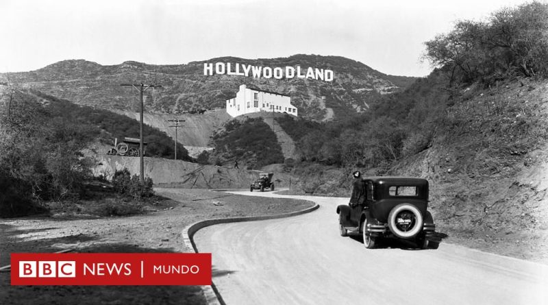 Hollywood: el sorprendente origen del icónico letrero que cumple 100 años (y no tiene nada que ver con el cine) - BBC News Mundo