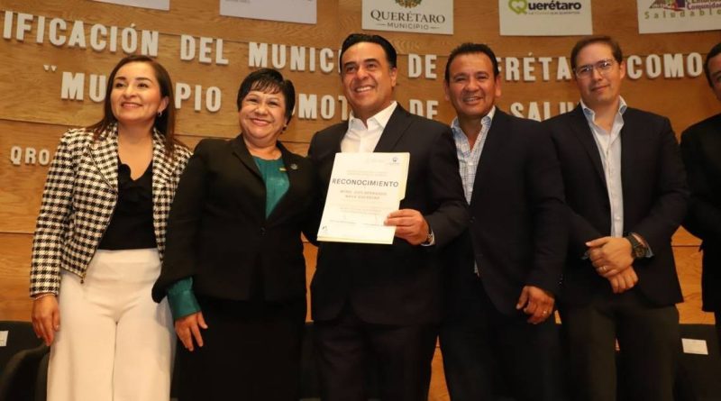 Certifican a la capital queretana como “Municipio Promotor de la Salud”